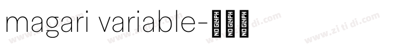 magari variable字体转换 magari variable字体转换
